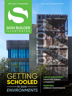 june 2020 sign builder illustrated magazine