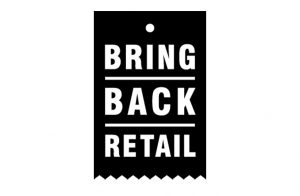 #BringBackRetail