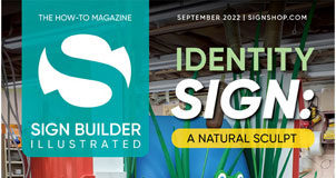 sign builder illustrated september 2022